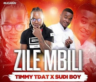 Audio: Timmy Tdat Ft. Sudi Boy – Zile Mbili (Mp3 Download)