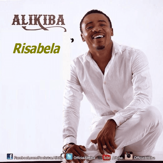 Audio: Alikiba - Risabela (Mp3 Download)