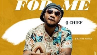 Audio: Q chief – Sing For Me (Mp3 Download)