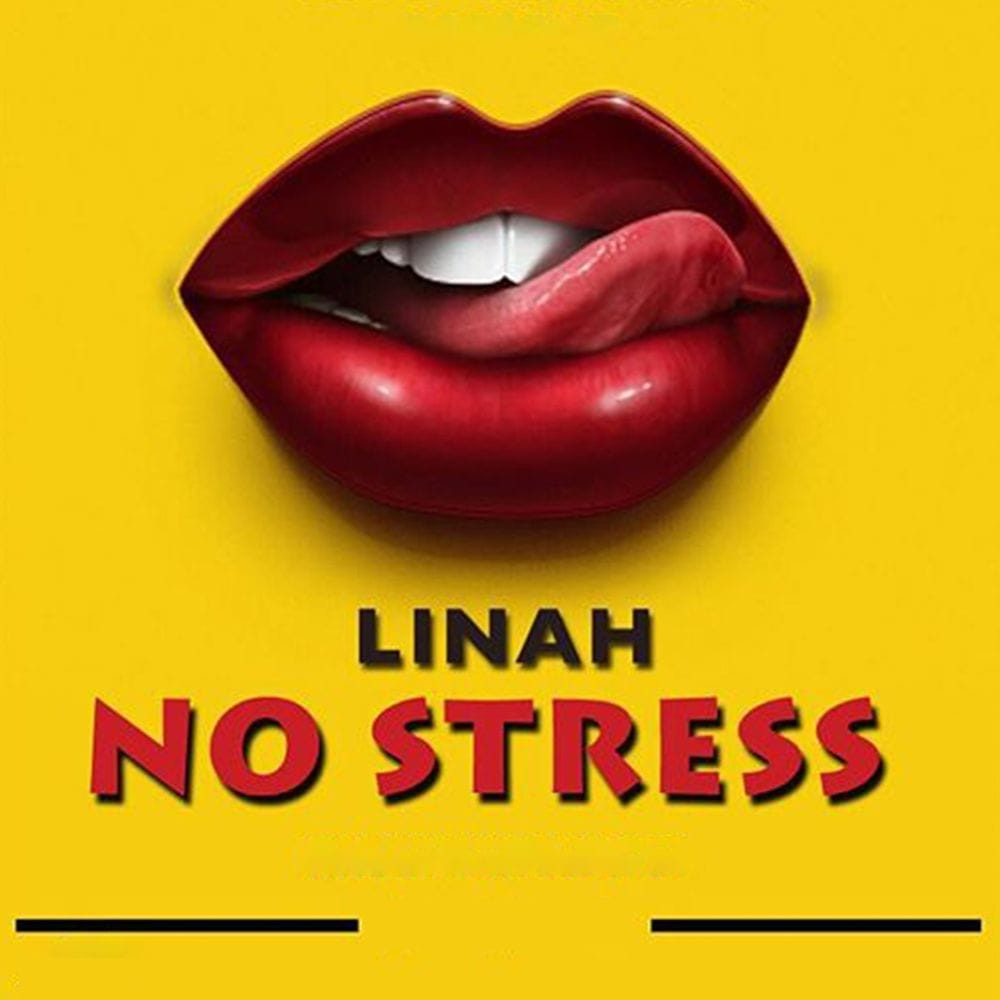 Audio: Linah - No Stress (Mp3 Download)