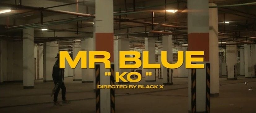 VIDEO: Mr blue ( Byser ) - KO (Mp4 Download)