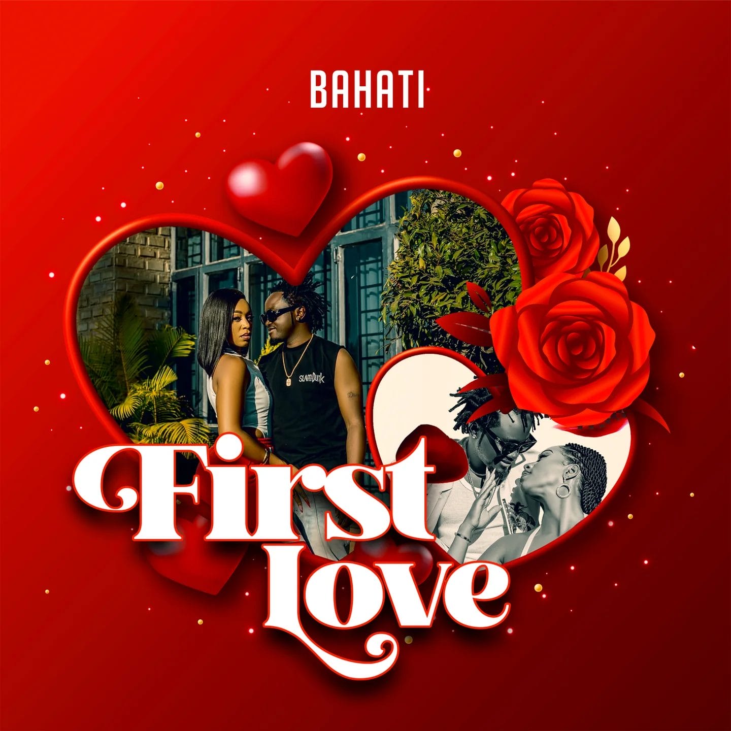 Bahati - First Love